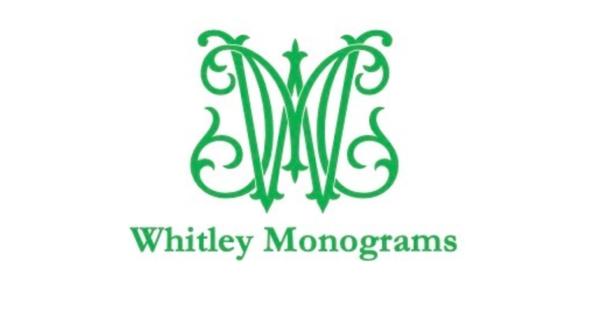 Whitley Monogram Whitley Monograms